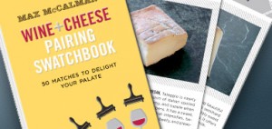 Max McCalman Wine and Cheese Pairing Swatchbook